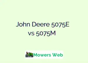 John Deere 5075E vs 5075M 