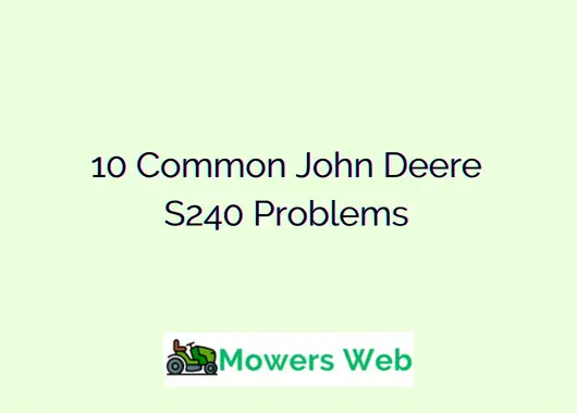 John Deere S240 Problems