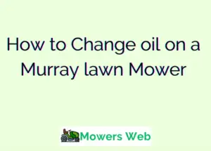 how to change oil on a murray lawn mower