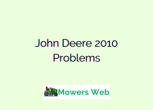 John Deere 2010 Problems