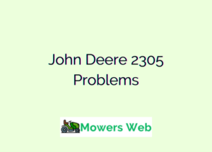 John Deere 2305 Problems