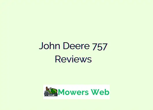 John Deere 757 Reviews