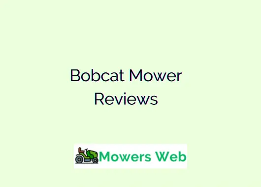 Bobcat Mower Reviews