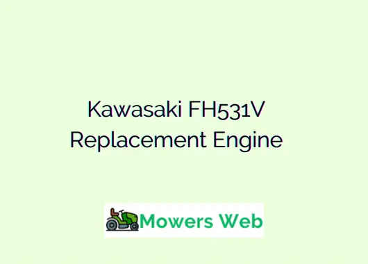 Kawasaki FH531V Replacement Engine