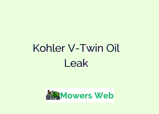 Kohler V-Twin Oil Leak