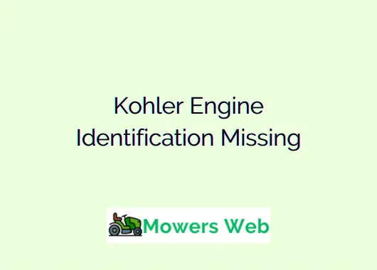 Kohler Engine Identification Missing