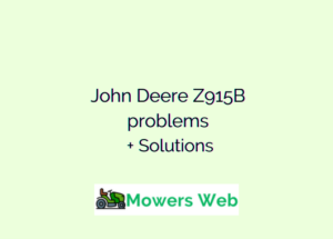 John Deere Z915B problems