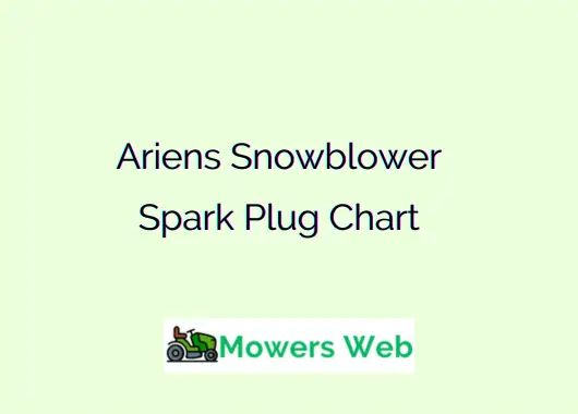 Ariens Snowblower Spark Plug Chart
