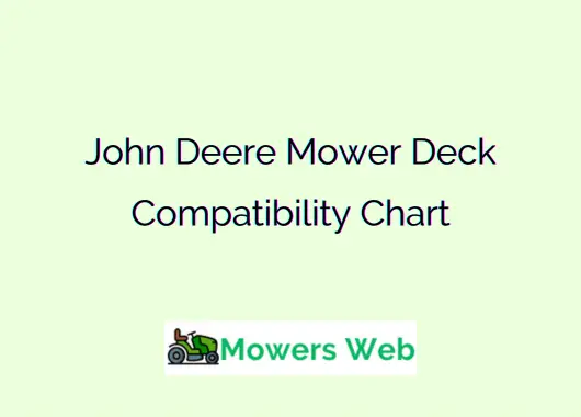John Deere Mower Deck Compatibility Chart