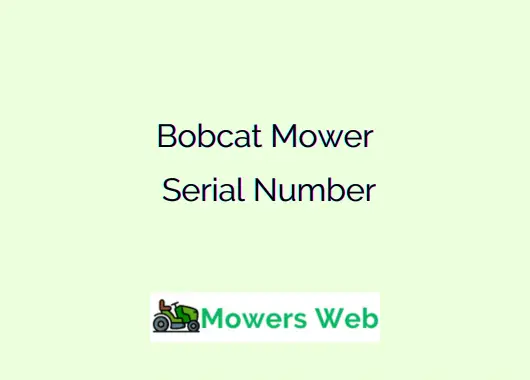 Bobcat Mower Serial Number