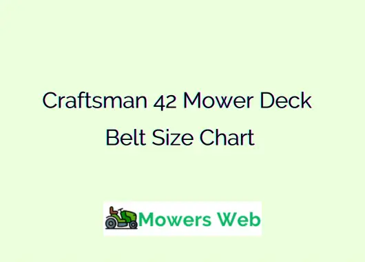 Craftsman 42 Mower Deck Belt Size Chart