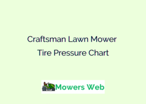 Craftsman Lawn Mower Tire Pressure Chart