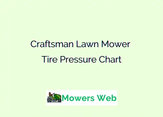 Craftsman Lawn Mower Tire Pressure Chart