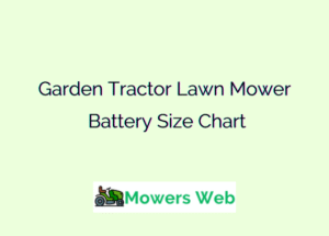 Garden Tractor Lawn Mower Battery Size Chart