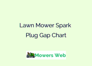 Lawn Mower Spark Plug Gap Chart