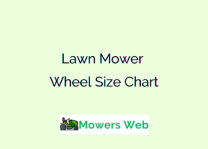 Lawn Mower Wheel Size Chart