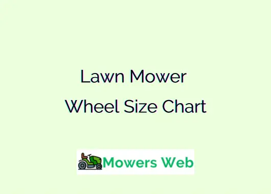 Lawn Mower Wheel Size Chart
