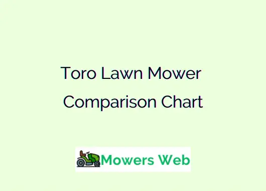 Toro Lawn Mower Comparison Chart