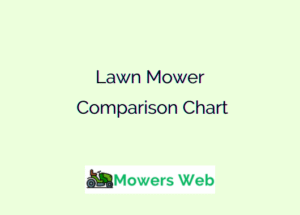 Lawn Mower Comparison Chart