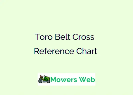 Toro Belt Cross Reference Chart
