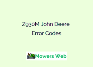 Z930M John Deere Error Codes