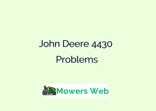 John Deere 4430 Problems
