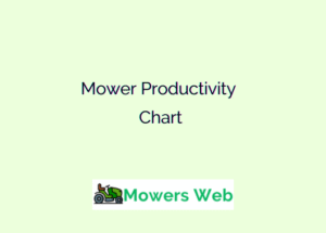 Mower Productivity Chart