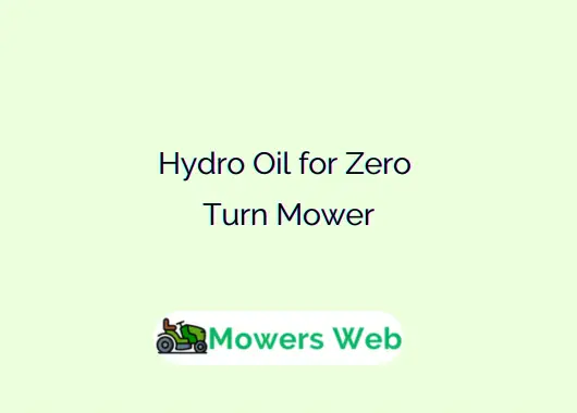 Hydro Oil for Zero Turn Mower