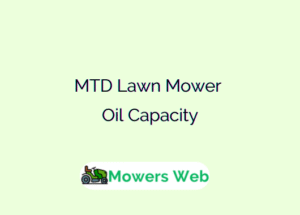 MTD Lawn Mower Oil Capacity