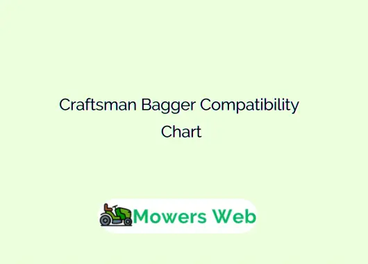 Craftsman Bagger Compatibility Chart