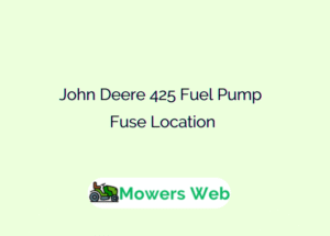 John Deere 425 Fuel Pump Fuse Location