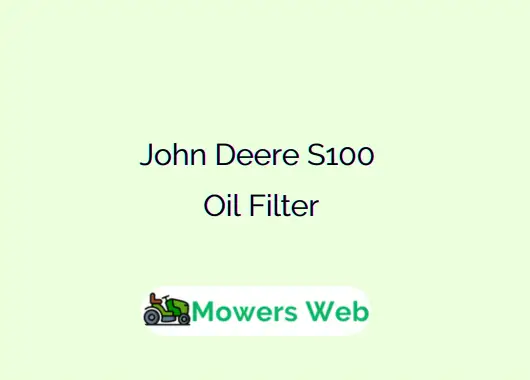 John Deere S100 Oil Filter
