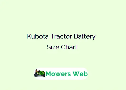 Kubota Tractor Battery Size Chart