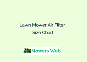 Lawn Mower Air Filter Size Chart