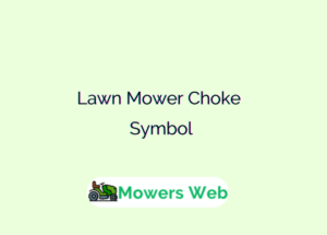 Lawn Mower Choke Symbol