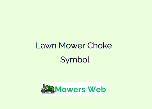 Lawn Mower Choke Symbol