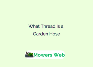What Thread Is a Garden Hose