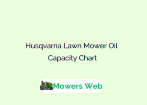 Husqvarna Lawn Mower Oil Capacity Chart