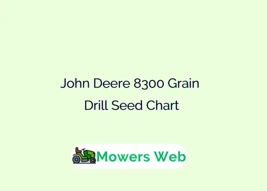 John Deere 8300 Grain Drill Seed Chart