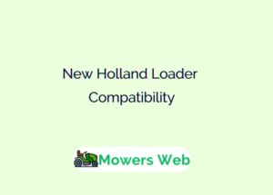 New Holland Loader Compatibility