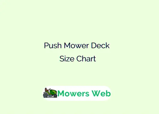 Push Mower Deck Size Chart