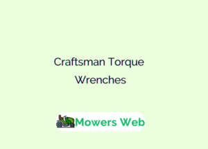 Craftsman Torque Wrenches