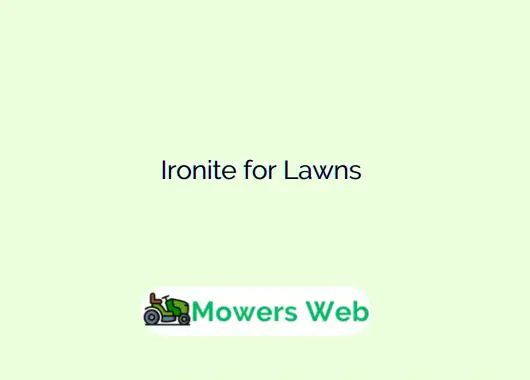 Ironite for Lawns