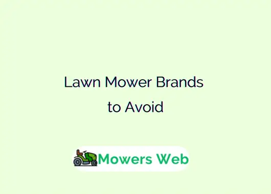 Lawn Mower Brands to Avoid