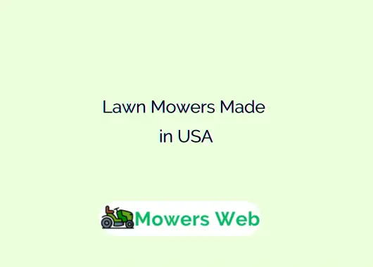Lawn Mowers Made in USA