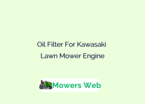 Oil Filter For Kawasaki Lawn Mower Engine