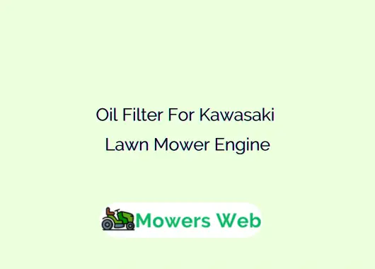Oil Filter For Kawasaki Lawn Mower Engine
