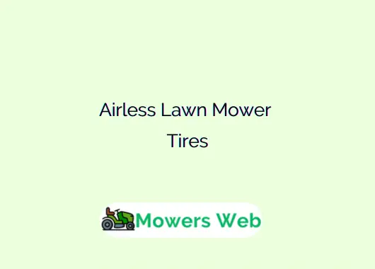Airless Lawn Mower Tires