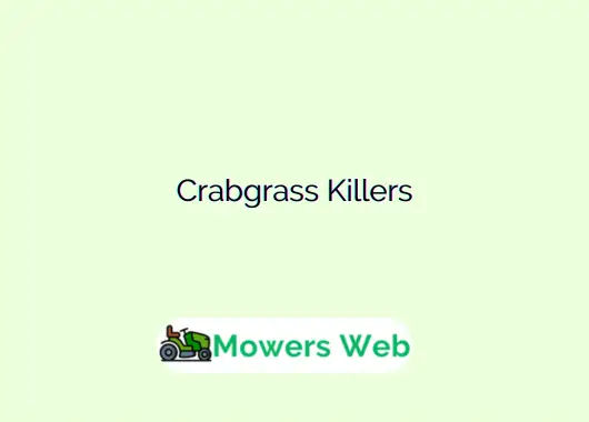 Crabgrass Killers