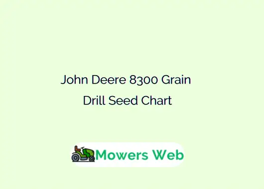 John Deere 8300 Grain Drill Seed Chart